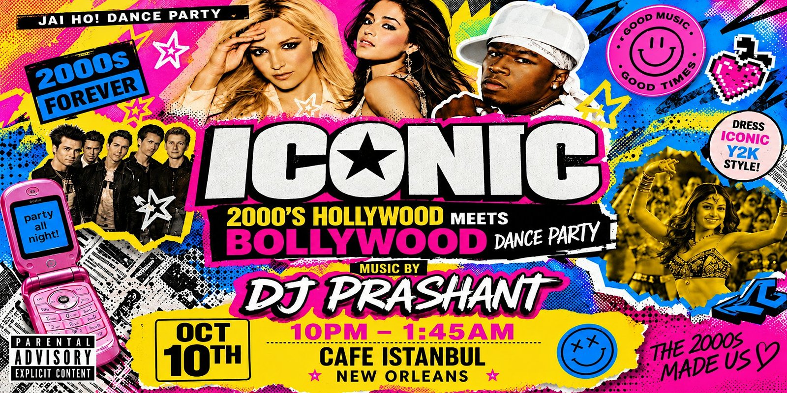 ICONIC Y2K flyer. 2000s Hollywood meets Bollywood dance party with DJ Prashant. October 10, 10 PM to 1:45 AM, Cafe Istanbul, New Orleans.
