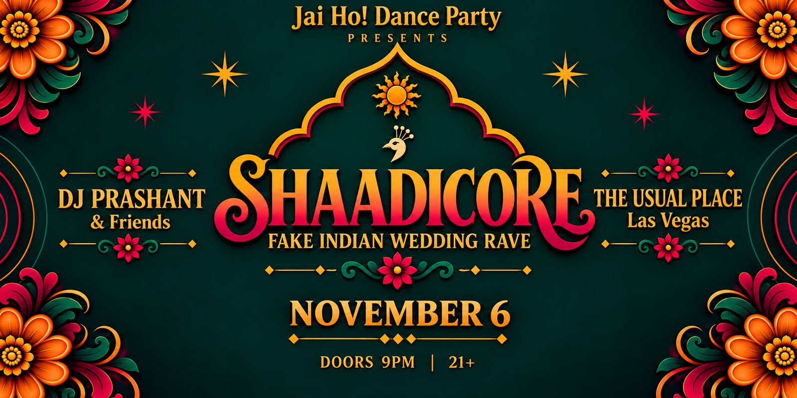 SHAADICORE flyer. Fake Indian wedding rave with DJ Prashant at The Usual Place in Las Vegas. November 6, doors 9 PM, 21+.